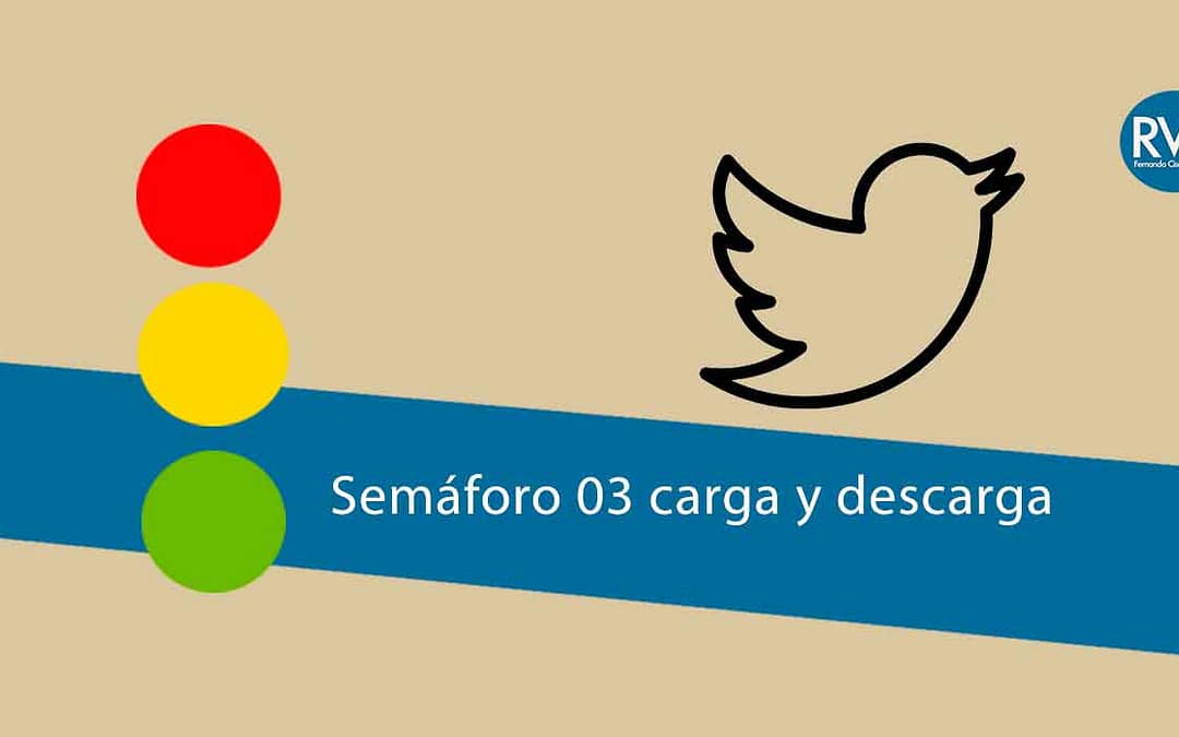 Semáforo 003 Carga y Descarga