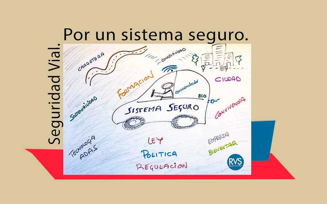 Seguridad Vial II. Por un sistema seguro