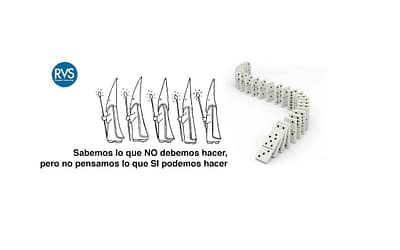 Sabemos lo que NO debemos hacer, pero no pensamos lo que SI podemos hacer