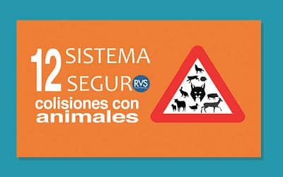 Sistema Seguro RVS: 12ª entrega: Colisiones con animales.