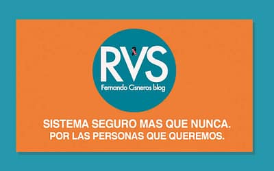 Sistema seguro más que nunca. Por las personas que queremos.