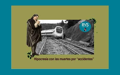 Hipocresía con las muertes por “accidentes”