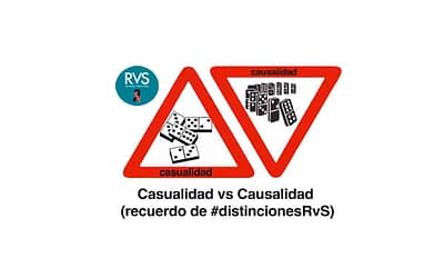 Casualidad vs Causalidad (recuerdo de #distincionesRvS)